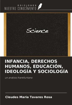 Cover INFANCIA, DERECHOS HUMANOS, EDUCACIÓN, IDEOLOGÍA Y SOCIOLOGÍA