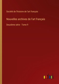 Nouvelles archives de l'art français