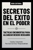 Secretos Del Exito En El Poder