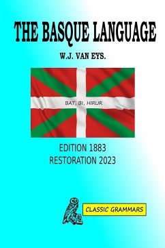 The Basque Language - Eys, van; Grammars, Classic