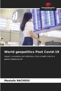 World geopolitics Post Covid-19 - Nachoui, Mostafa