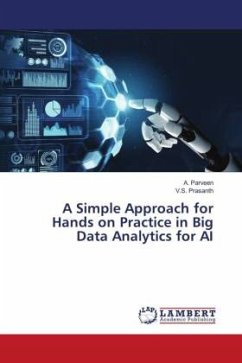 A Simple Approach for Hands on Practice in Big Data Analytics for AI