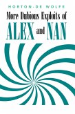 More Dubious Exploits of Alex and Nan (eBook, ePUB)