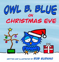 Owl B. Blue on Christmas Eve - Sudano, Rob