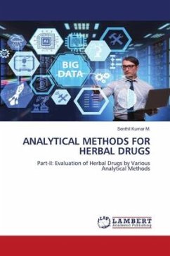 ANALYTICAL METHODS FOR HERBAL DRUGS - M., Senthil Kumar