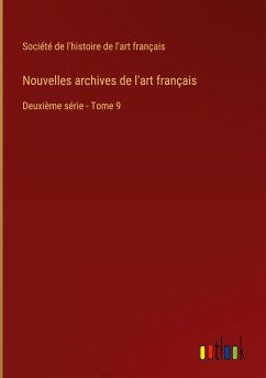 Nouvelles archives de l'art français
