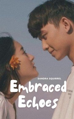 Embraced Echoes - Squirrel, Sandra