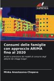 Consumi delle famiglie con approccio ARIMA fino al 2020