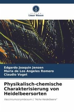 Physikalisch-chemische Charakterisierung von Heidelbeersorten - Jensen, Edgardo Joaquin;Romero, María de los Angeles;Voget, Claudio