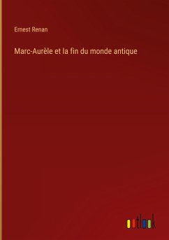 Marc-Aurèle et la fin du monde antique