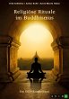 Religiöse Rituale im Buddhismus.... - Bild 1