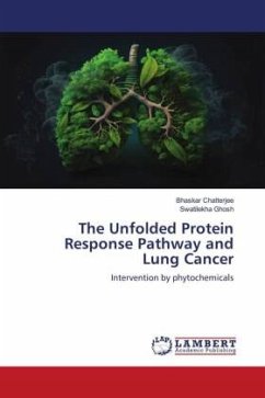 The Unfolded Protein Response Pathway and Lung Cancer
