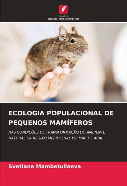 ECOLOGIA POPULACIONAL DE PEQUENOS MAMÍFEROS