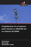 Progettazione di un'antenna patch basata su GRAFINE per un sistema 5G MIMO