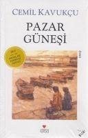 Pazar Günesi - Kavukcu, Cemil