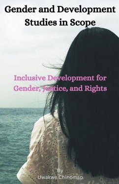 Gender and Development Studies in Scope - Chinomso, Uwakwe