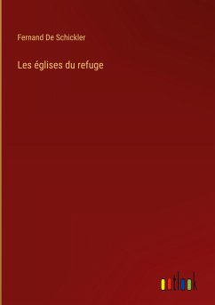 Les églises du refuge