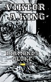 Diamonds Bloke (Viktor A. King Diamonds Bloke multilanguages, #1) (eBook, ePUB)