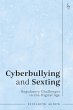 Cyberbullying and Sexting (eBook, ePUB) - Bild 1