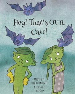 Hey! That's OUR Cave! - Mudgett, Felicity