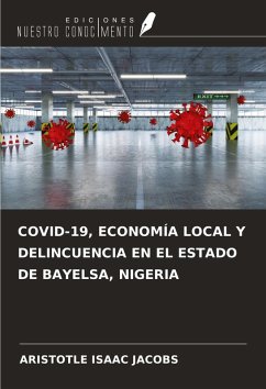 Cover COVID-19, ECONOMÍA LOCAL Y DELINCUENCIA EN EL ESTADO DE BAYELSA, NIGERIA