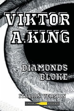 Diamonds Bloke - King, Viktor A.