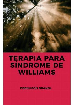 Terapia para Síndrome de Williams - Brandl, Edenilson