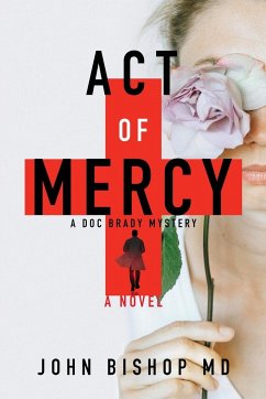 Act of Mercy - Bishop, John