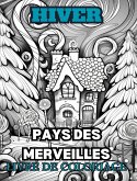 DES MERVEILLES D'HIVER Livre de coloriage pour adultes