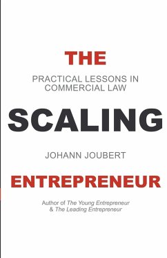 The Scaling Entrepreneur - Joubert, Johann