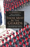 Those Must Be The Guards (eBook, PDF)