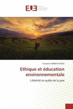 Ethique et éducation environnementale - Ndeba Kutesa, Toussaint