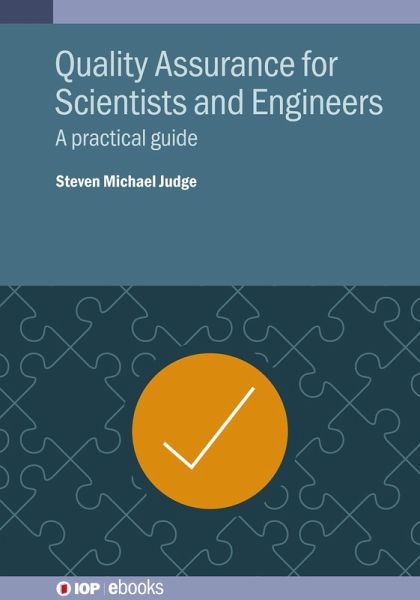 Quality Assurance for Scientists and Engineers (eBook, ePUB) Quality Assurance for Scientists and Engineers (eBook, ePUB)