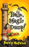Hello, Magic Dump! (eBook, ePUB)