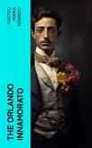 The Orlando Innamorato (eBook, ePUB)