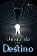 Uma Vida e Um Destino (eBook, ePUB) - Bild 1
