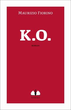 K.O. (eBook, ePUB) - Maurizio, Fiorino