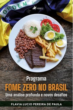 Programa Fome Zero no Brasil (eBook, ePUB) - Paula, Flavia Lucio Pereira de