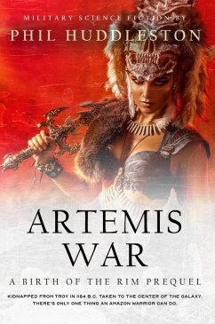 Artemis War (Birth of the Rim, #0) (eBook, ePUB) - Huddleston, Phil