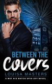 Between The Covers (Met His Match, #3) (eBook, ePUB) Between The Covers (Met His Match, #3) (eBook, ePUB)