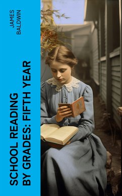 School Reading By Grades: Fifth Year (eBook, ePUB) - Baldwin, James