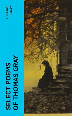 Select Poems of Thomas Gray (eBook, ePUB) - Gray, Thomas