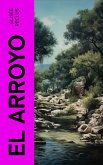 El Arroyo (eBook, ePUB)