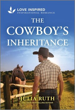The Cowboy's Inheritance (eBook, ePUB) - Ruth, Julia