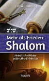 Mehr als Frieden: Shalom (eBook, ePUB)