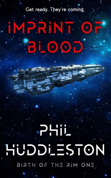 Imprint of Blood (Birth of the Rim, #1) (eBook, ePUB) Imprint of Blood (Birth of the Rim, #1) (eBook, ePUB)