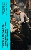 The String of Pearls; Or, The Barber of Fleet Street. A Domestic Romance (eBook, ePUB)