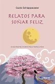 Relatos para soñar feliz (eBook, ePUB)