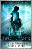 The Descendants (The Descendants Series, #1) (eBook, ePUB)