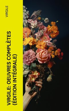 Virgile: Oeuvres complètes (Édition intégrale) (eBook, ePUB) - Virgile